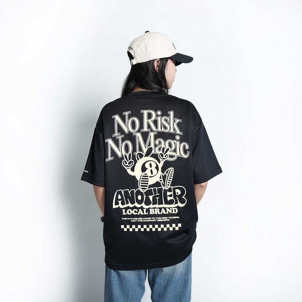 ANOTHER No Risk No Magic Tee - 9085